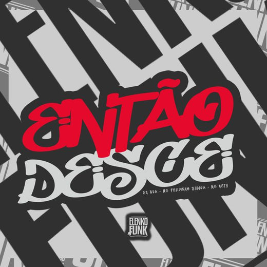 DJ BVA - 'Então Desce (feat. Mc Felipinho Syllva & MC KETY)' [Ringtone]
