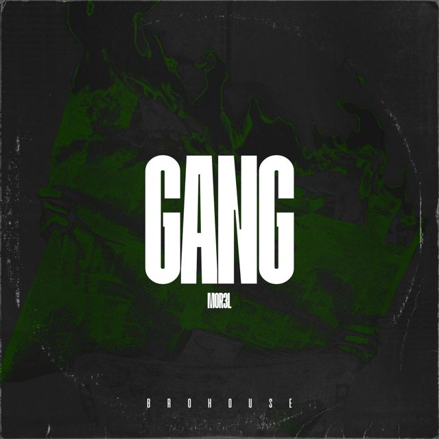Mor3L - 'Gang' [Ringtone]
