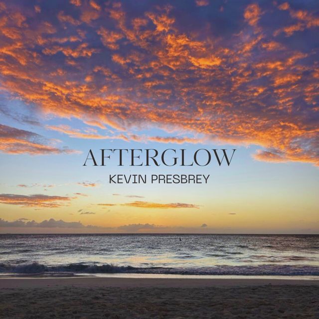 Kevin Presbrey - 'Afterglow' [Ringtone]