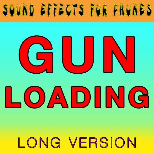 Sound Effects For Phones - 'Gun Loading Long Version' [Ringtone]