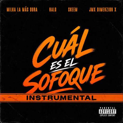 Milka La Mas Dura - 'Cuál Es El Sofoque (Instrumental) (feat. Halo & Skeem & JMX Dimenzion X)' [Ringtone]