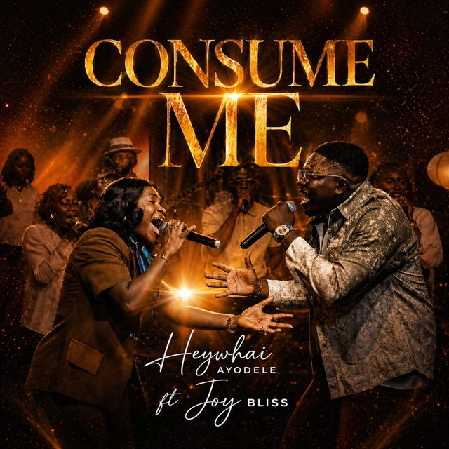 Heywhai Ayodele - 'Consume Me (feat. Joy Bliss)' [Ringtone]
