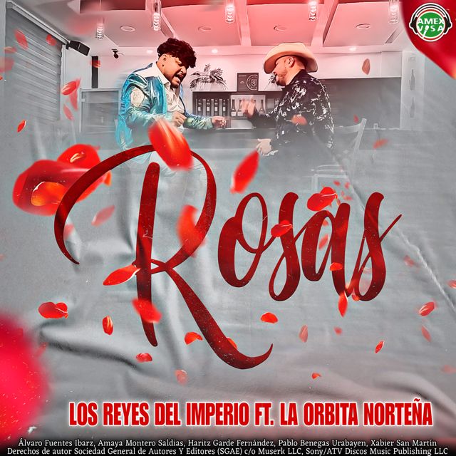 Los Reyes Del Imperio - 'Rosas (feat. La Orbita Norteña)' [Ringtone]