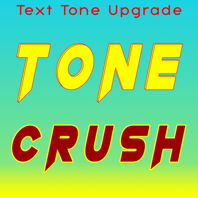 Text Tone Upgrade - 'Tone Crush' [Ringtone]