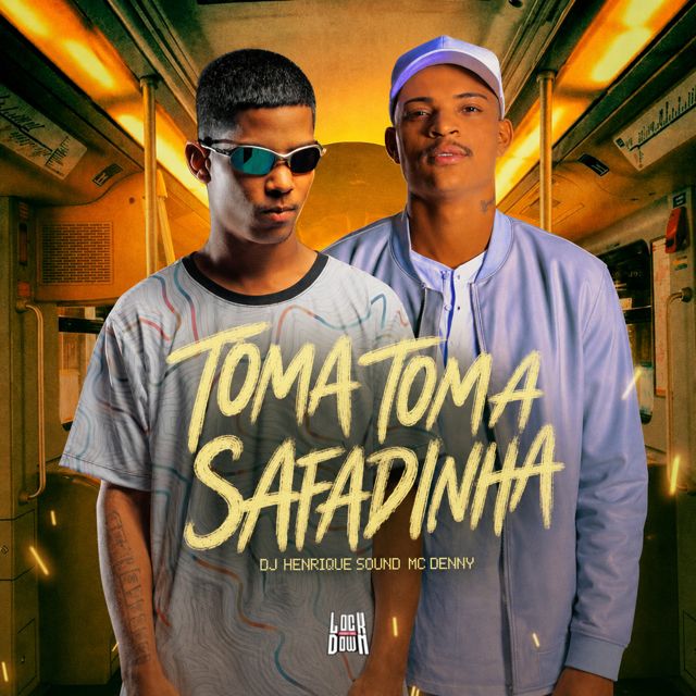 Dj Henrique Sound - 'Toma Toma Safadinha (feat. Mc Denny)' [Ringtone]