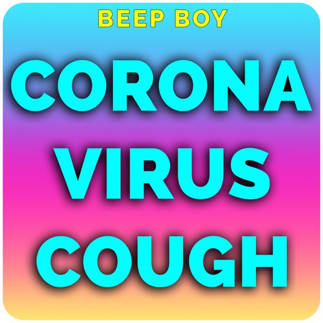 Funny Beep - 'Coronavirus Cough' [Ringtone]