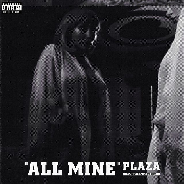 Plaza - 'All Mine' [Ringtone]