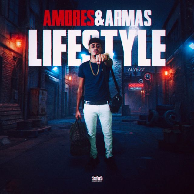 Alvezz - 'Amores & Armas, Lifestyle' [Ringtone]