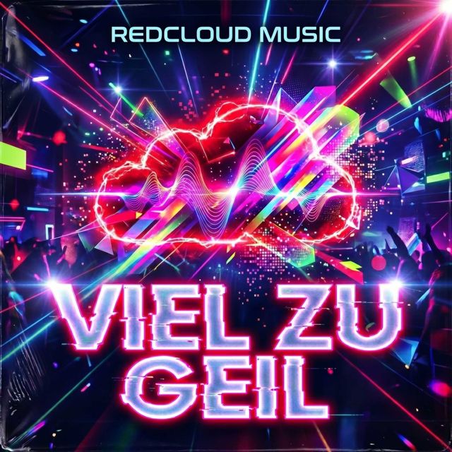 RedCloud Music - 'Viel zu Geil' [Ringtone]