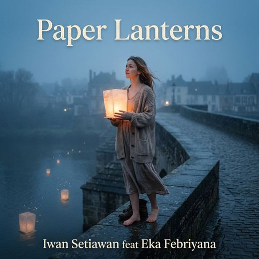 Iwan Setiawan - 'Paper Lanterns (feat. Eka Febriyana)' [Ringtone]