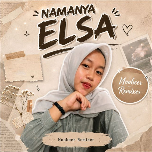 Noobeer Remixer - 'Namanya Elsa' [Ringtone]