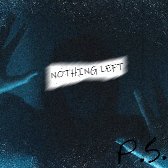 P.S. - 'Nothing left' [Ringtone]