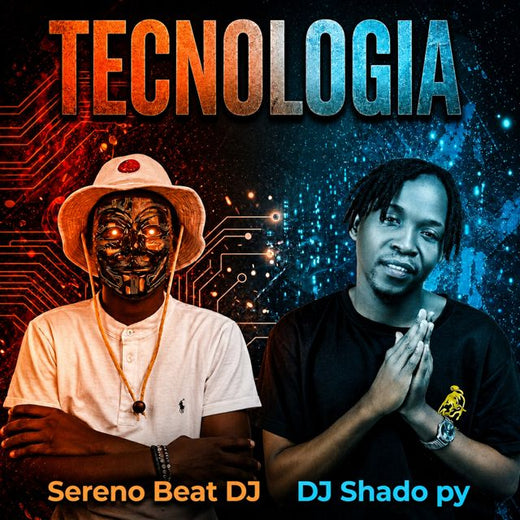 Sereno Beat Dj - 'Tecnologia (feat. DJ Shado Py)' [Ringtone]