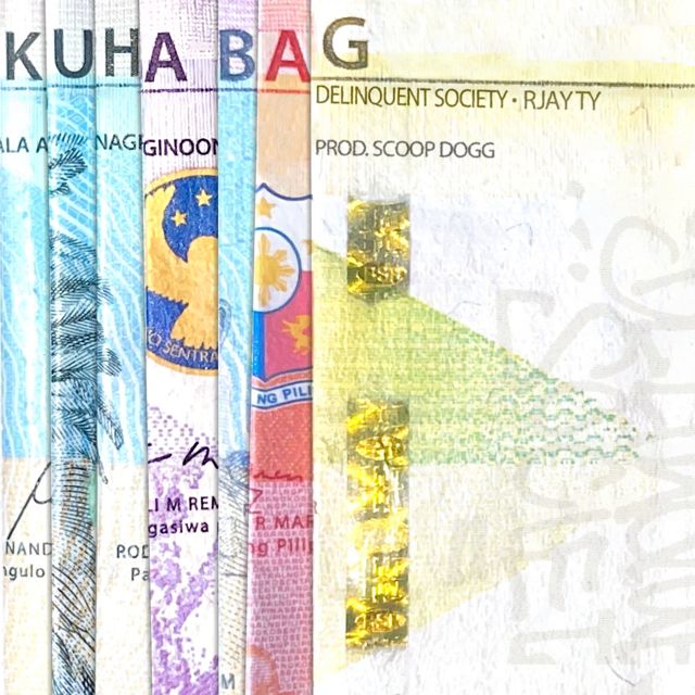 Delinquent Society - 'Kuha Bag (feat. Rjay Ty)' [Ringtone]