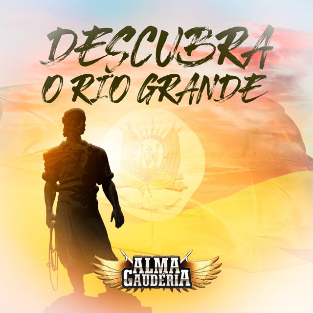 Alma Gauderia - 'Descubra O Rio Grande' [Ringtone]