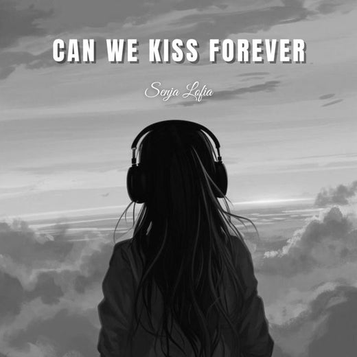 Senja Lofia - 'Can We Kiss Forever' [Tono de llamada]