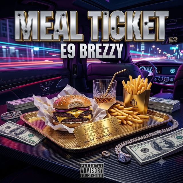 E9 Brezzy - 'Meal Ticket' [Ringtone]
