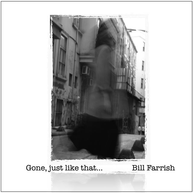 Bill Farrish - 'Gone, just like that...' [Ringtone]