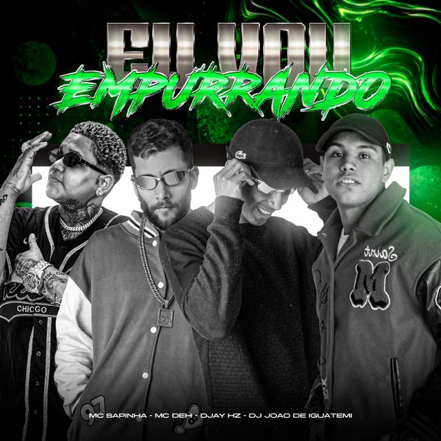 Mc Sapinha - 'EU VOU EMPURRANDO (feat. MC Deh & DJAY HZ & DJ João de Iguatemi)' [Ringtone]