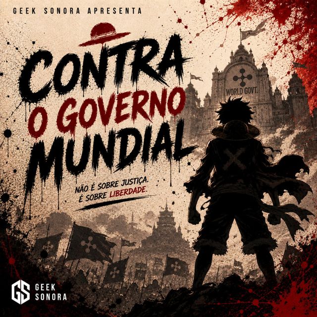 Geek Sonora - 'Contra O Governo Mundial' [Ringtone]
