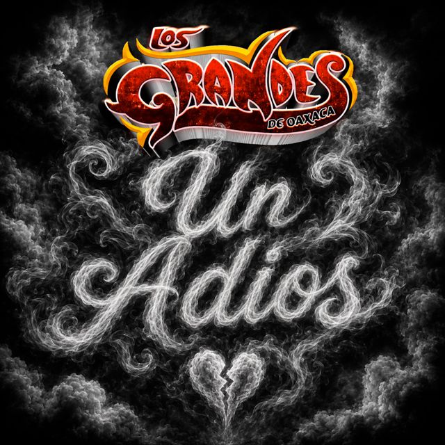 Los Grandes de Oaxaca - 'Un Adios' [Ringtone]