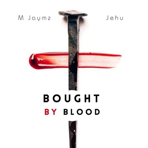 M. Jaymz - 'Bought by blood (feat. JEHU)' [Ringtone]
