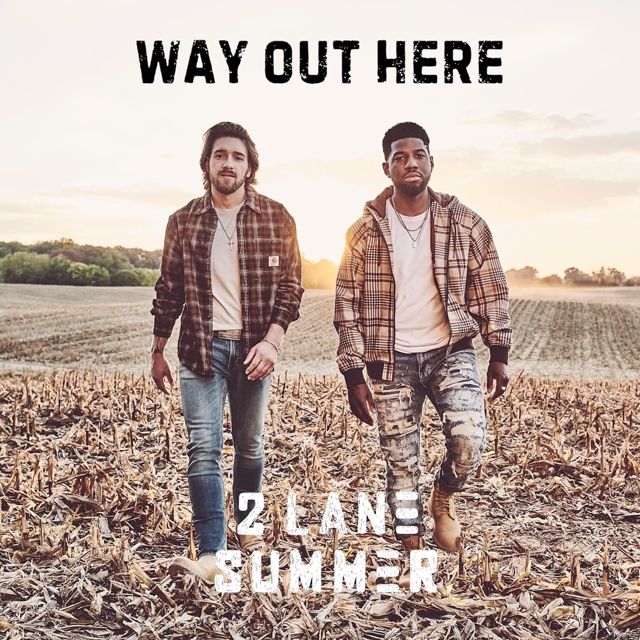 2 Lane Summer - 'Way out Here' [Ringtone]