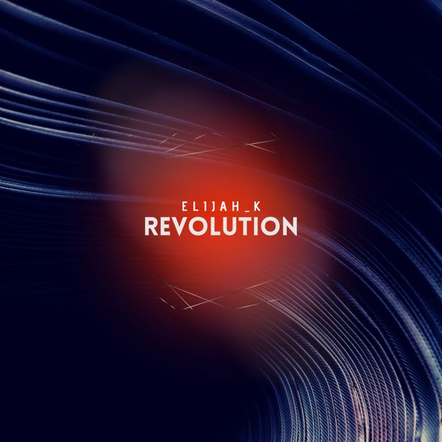 Elijah_K - 'Revolution' [Ringtone]