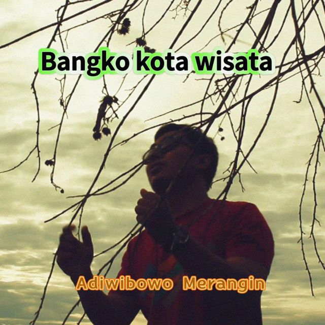 Adiwibowo Merangin - 'Bangko Kota Wisata' [Ringtone]