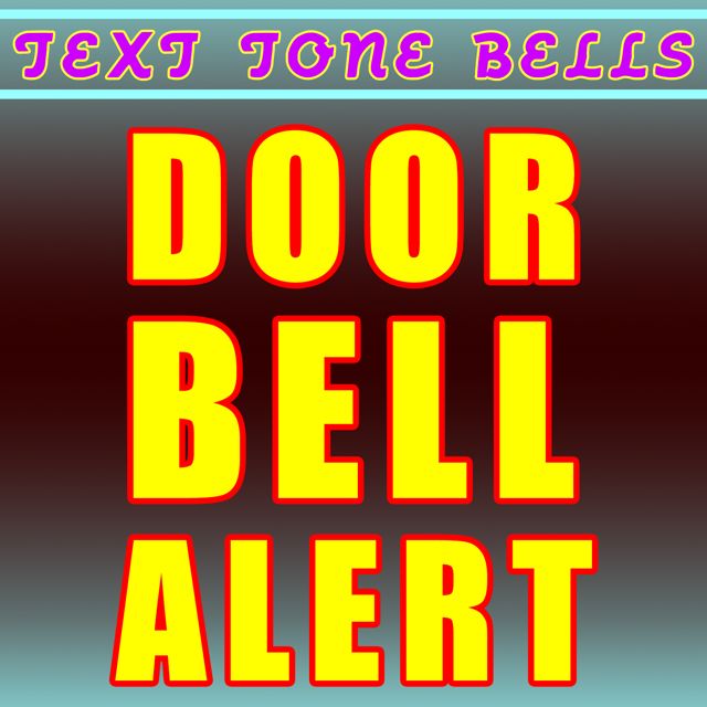 Text Tone Bells - 'Door Bell Alert' [Ringtone]