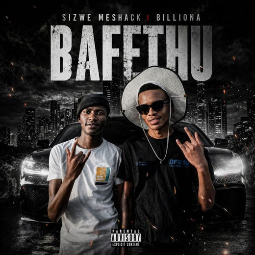 Sizwe Meshack - 'Bafethu (feat. Billion)' [Ringtone]
