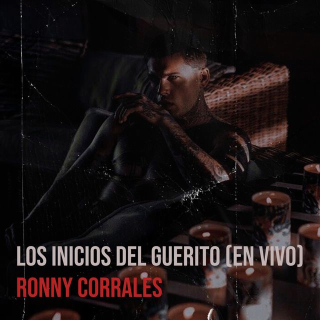 Ronny Corrales - 'Los Inicios Del Guerrito (En Vivo)' [Ringtone]
