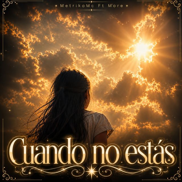 Metriko Mc - 'Cuando No estas (feat. More)' [Ringtone]