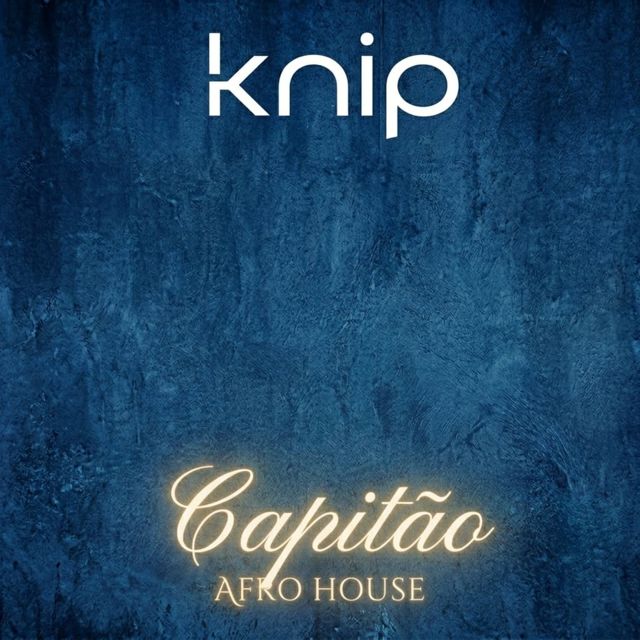 Knip - 'Capitão' [Ringtone]
