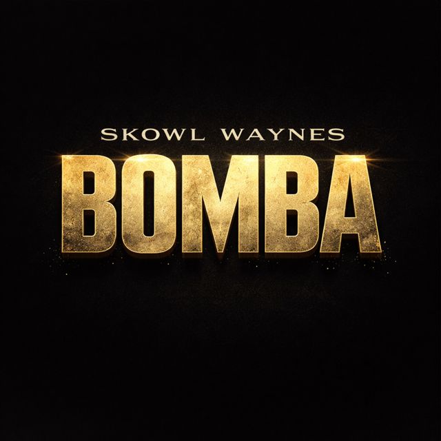 Skowl Waynes - 'Bomba' [Ringtone]