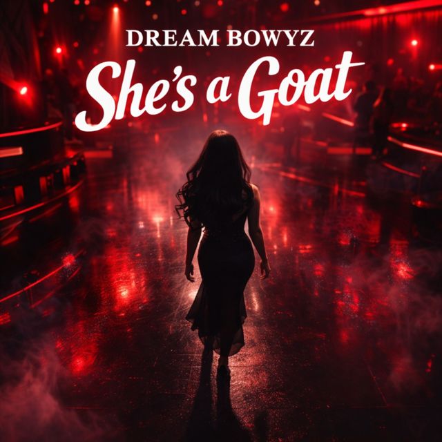Dream Bowyz - 'She's A Goat' [Ringtone]