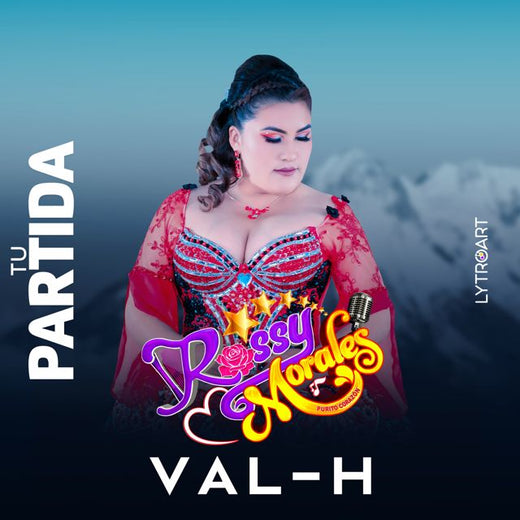 VAL-H - 'Tu Partida (feat. Rossy Morales Purito Corazón)' [Ringtone]