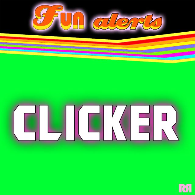 Fun Alerts - 'Clicker (Text Tone)' [Ringtone]