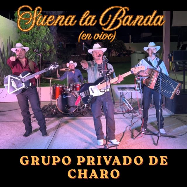 Grupo Privado de Charo - 'Suena La Banda (En vivo)' [Ringtone]