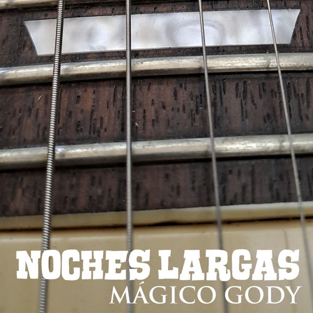 MAGICO GODY - 'Noches largas' [Ringtone]