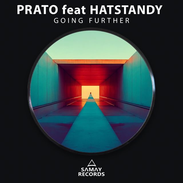 Prato - 'Going Further (feat. HatStandy)' [Ringtone]