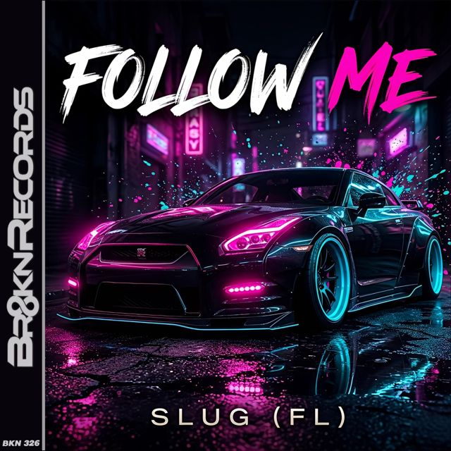 SluG (FL) - 'Follow Me' [Ringtone]
