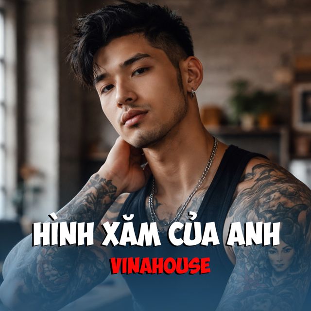 Đông Tây - 'Hình Xăm Của Anh (Vinahouse)' [Ringtone]