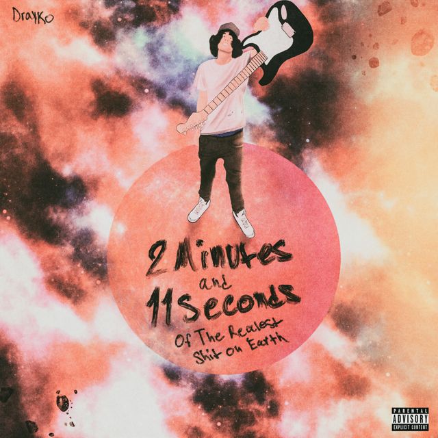 Drayko - '2 Minutes and 11 Seconds of the Realest Shit on Earth' [Ringtone]