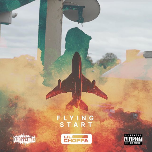 Lil Choppa - 'Flying Start' [Ringtone]