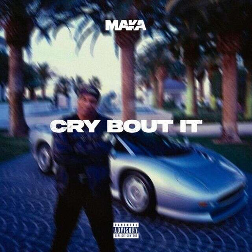 Maka - 'Cry Bout It' [Ringtone]