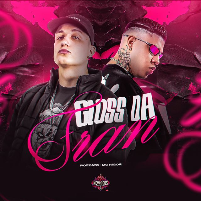 Pozzato - 'Gloss da Fran (feat. Mc Higor)' [Ringtone]