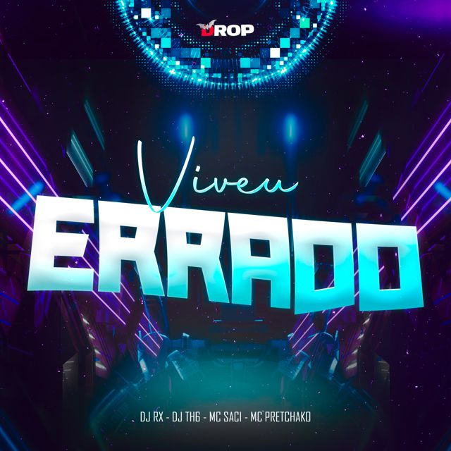 DJ RX - 'Viveu Errado (feat. DJ TH6 & Mc Saci & Mc Pretchako)' [Ringtone]