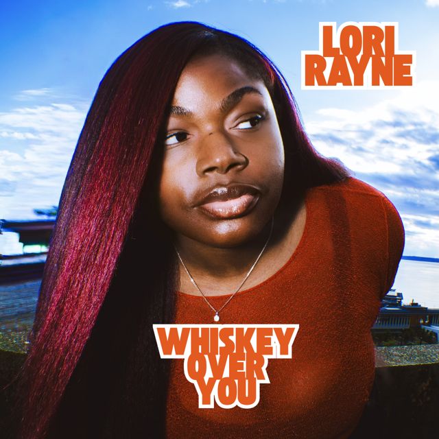 Lori Rayne - 'Whiskey Over You' [Ringtone]