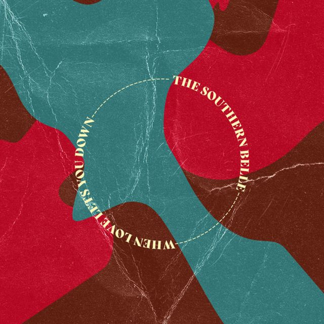 The Southern Belle - 'When Love Lets You Down' [Ringtone]